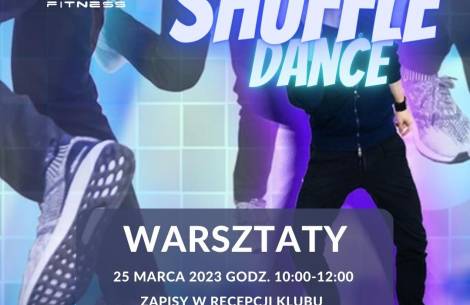 warsztaty SHUFFLE DANCE
