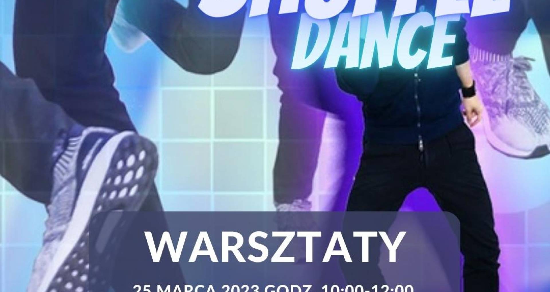 warsztaty SHUFFLE DANCE